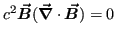 $ c^2\vB(\deldot \vB) = 0$