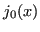 $\displaystyle j_0(x)$