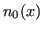 $\displaystyle n_0(x)$