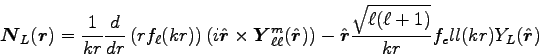 \begin{displaymath}
\mbox{\boldmath$N$}_L(\mbox{\boldmath$r$}) = \frac{1}{kr} \...
...t{\ell(\ell+1)}}{kr}
f_ell(kr) Y_L(\hat{\mbox{\boldmath$r$}})
\end{displaymath}