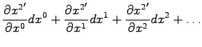 $\displaystyle \frac{\partial x{^2}'}{\partial x{^0}} dx{^0} +
\frac{\partial x{...
...\partial x{^1}} dx{^1} +
\frac{\partial x{^2}'}{\partial x{^2}} dx{^2} + \ldots$