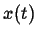 $\displaystyle x(t)$