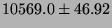 $10569.0 \pm 46.92$