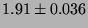$1.91 \pm 0.036$