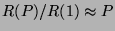 $R(P)/R(1)
\approx P$