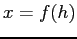 $x=f(h)$