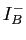 $I_B^-$