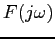 $ F(j\omega)$