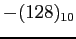 $-(128)_{10}$