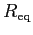 $R_{\rm eq}$