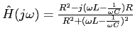 $\hat{H}(j\omega) = \frac{R^2-j(\omega L- \frac{1}{\omega
C})R}{R^2+(\omega L - \frac{1}{\omega C})^2}$